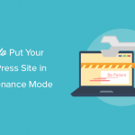 putting your WordPress site in maintenance mode