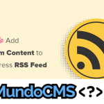 Adding custom content to your WordPress RSS feeds